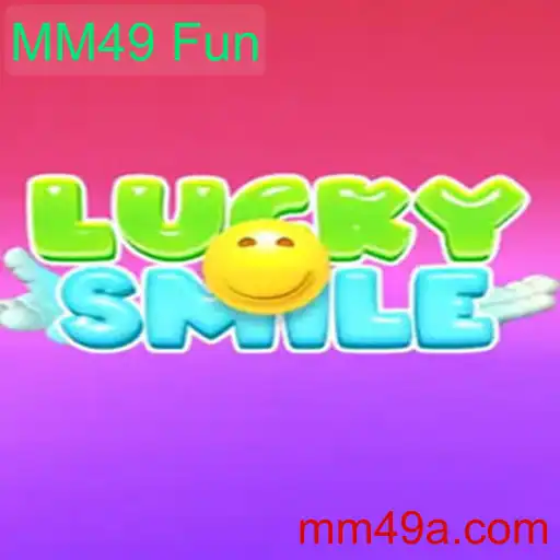 Explore o Mundo de LuckySmile: Diversão e Estratégia com MM49 Fun